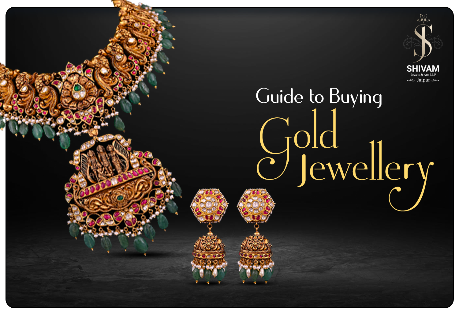 Guide to Choosing the Perfect Gold Jewellery